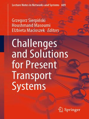 cover image of Challenges and Solutions for Present Transport Systems